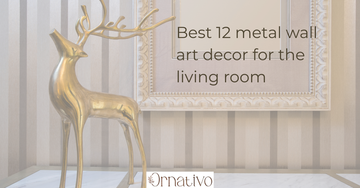 Best 12 metal wall art decor for the living room